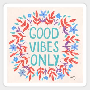 Good Vibes Only Ivory | Floral Wreath | Quote Sticker